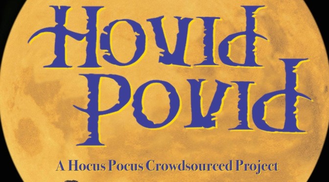 Our Scene From HoVid Povid!