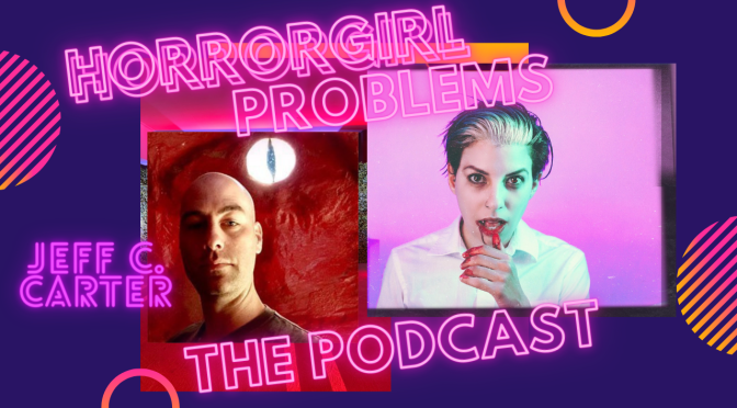 Nog For Your Noggin! Holiday Horror with We Bleed Red + Green Author Jeff C. Carter Episode Twenty One